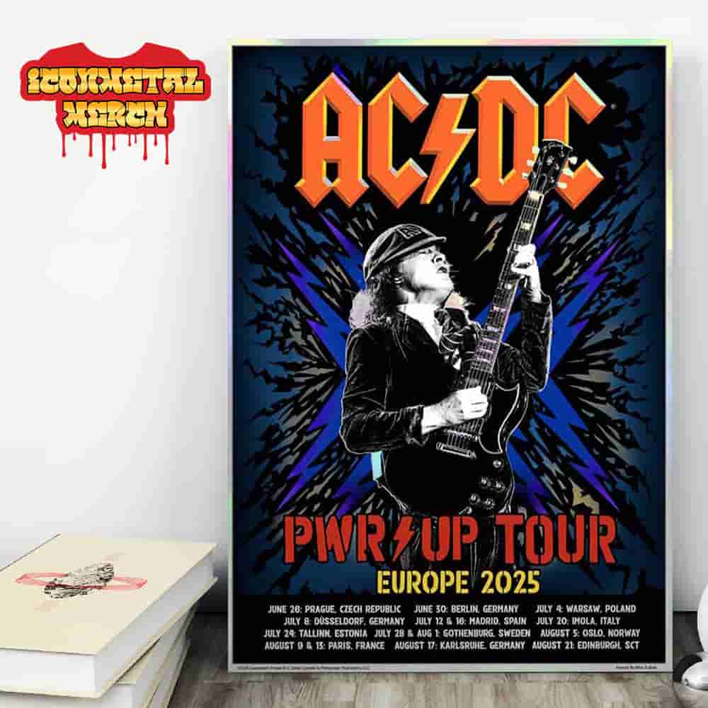AC DC Angus PWR UP EU 2025 Tour Poster Dates And City List Wall Decor Poster Canvas AC DC Angus PWR UP EU 2025 Tour Poster Dates And City List Wall Decor Poster Canvas