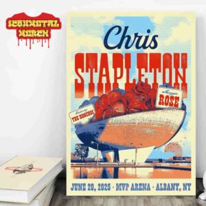 Chris Stapleton All-American Road Show Tour 2025 Poster At MPV Arena Albany NY On June 20th 2025 Wall Decor Poster Canvas
