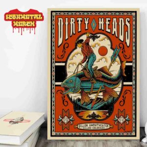 Dirty Heads Event Poster At Dillon Amphitheater Dillon CO On June 28th 2025 Wall Decor Poster Canvas