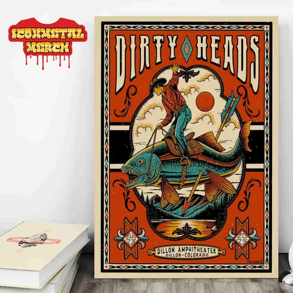 Dirty Heads Event Poster At Dillon Amphitheater Dillon CO On June 28th 2025 Wall Decor Poster Canvas Dirty Heads Event Poster At Dillon Amphitheater Dillon CO On June 28th 2025 Wall Decor Poster Canvas