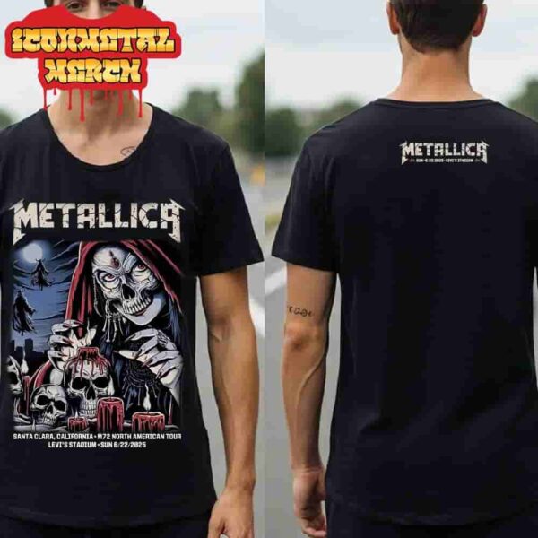 Metallica M72 Santa Clara North American Tour 2025 Second Night Event Tee At Levi Stadium Santa Clara CA On June 22th 2025 Two Sided Classic T-Shirt