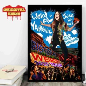 Weird Al Yankovic Bigger And Weirder 2025 Tour At Red Rocks Amphitheatre Colorado On June 24th 2025 Wall Decor Poster Canvas