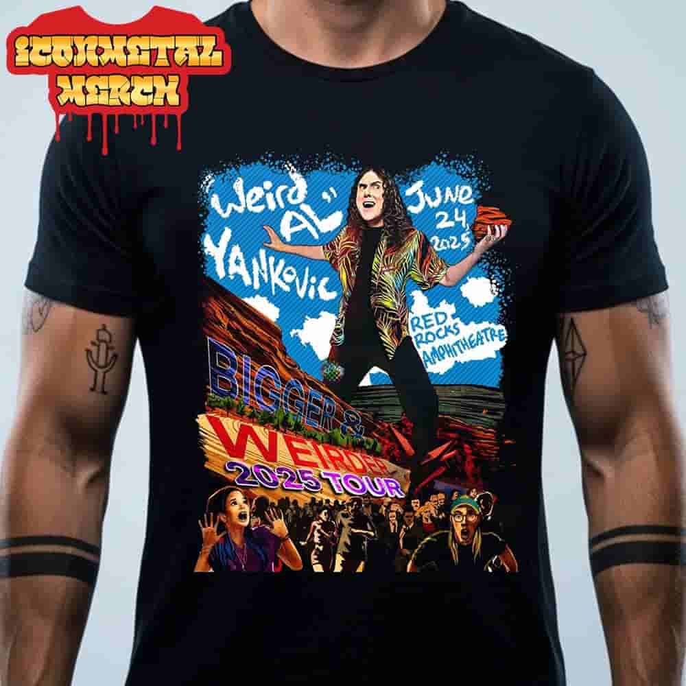 Yankovic Bigger And Weirder 2025 Tour At Red Rocks Amphitheatre Colorado On June 24th 2025 Classic T-Shirt Yankovic Bigger And Weirder 2025 Tour At Red Rocks Amphitheatre Colorado On June 24th 2025 Classic T-Shirt