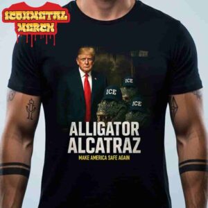 Alligator Alcatraz Make America Safe Again President Donald Trump Classic T-Shirt