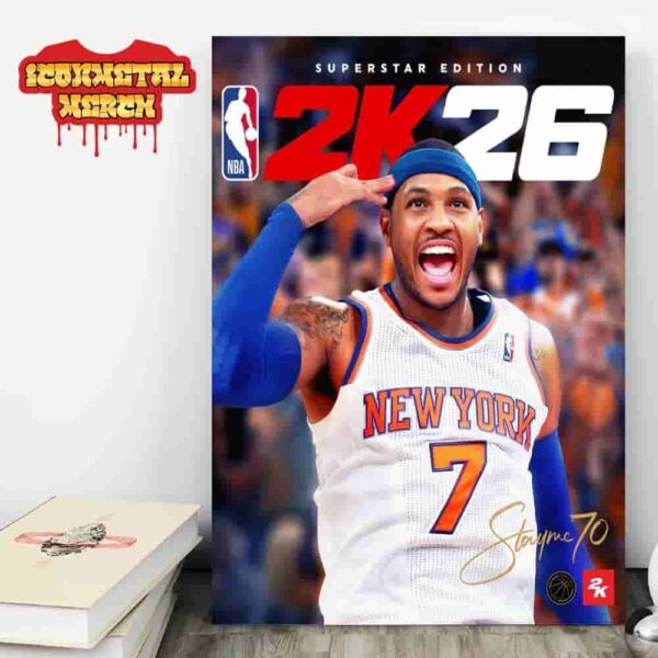 Carmelo Anthony Is Your NBA 2K26 Superstar Edition Cover Athlete Stay Melo Stay Legendary Wall Decor Poster Canvas