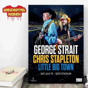 George Strait 2025 Show With Chris Stapleton And Little Big Town At Sofi Stadium Los Angeles CA On Saturday July 19th 2025 Wall Decor Poster Canvas