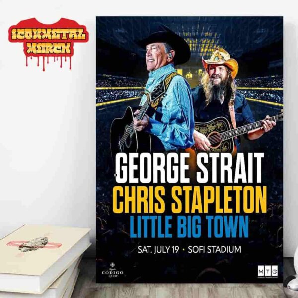 George Strait 2025 Show With Chris Stapleton And Little Big Town At Sofi Stadium Los Angeles CA On Saturday July 19th 2025 Wall Decor Poster Canvas