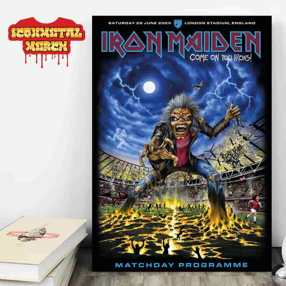 Iron Maiden Come On You Irons Poster Official Matchday Programme At London Stadium England On Saturday 28th June 2025 Wall Decor Poster Canvas Iron Maiden Come On You Irons Poster Official Matchday Programme At London Stadium England On Saturday 28th June 2025 Wall Decor Poster Canvas