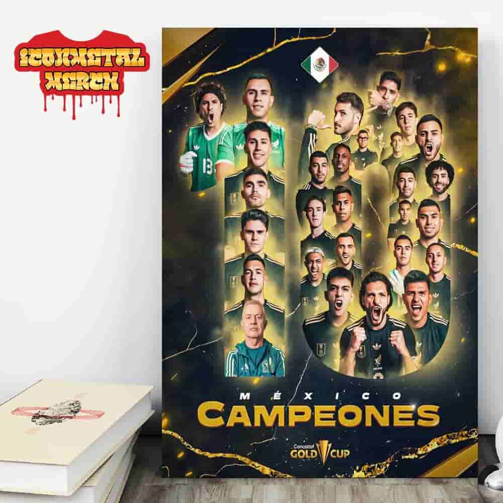 Mexico La Decima Campeones Concacaf Gold Cup Champions 2025 Wall Decor Poster Canvas Mexico La Decima Campeones Concacaf Gold Cup Champions 2025 Wall Decor Poster Canvas