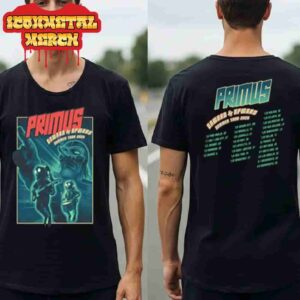 Primus Onward And Upward Summer Tour 2025 Tour List Tee Merch Limited Two Sided Classic T-Shirt