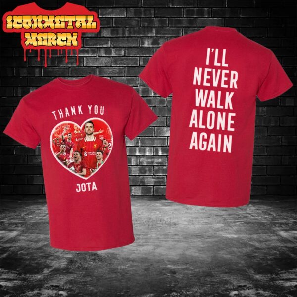 Thank You Diogo Jota Liverpool FC You Will Never Walk Alone R.I.P Diogo Jota 1996-2025 Classic T-Shirt