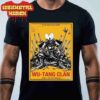 Wu-Tang Clan The Final Chamber Tour 2025 Artwork Poster At Little Caesars Arena Detroit MI On July 8th 2025 Classic T-Shirt